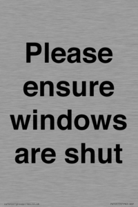 Please ensure windows are shut